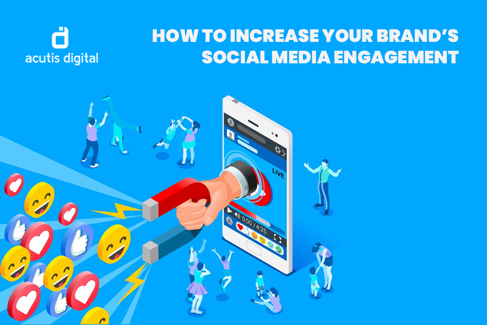 How to increase your brand's social media engagement